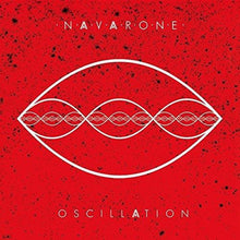 Navarone (2) : Oscillation (LP, Album, Whi + CD, Album)