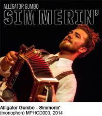 Alligator Gumbo : Simmerin' (CD, Album)