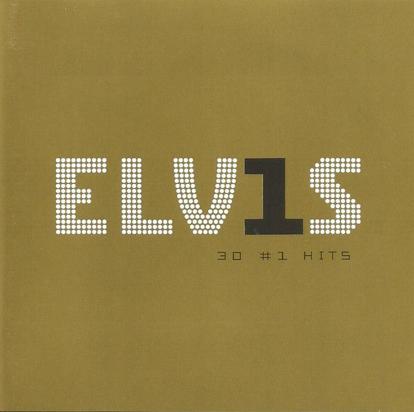 Elvis Presley : ELV1S 30 #1 Hits (CD, Comp, RE, RM)