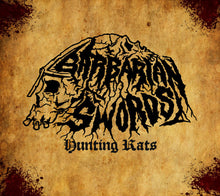 Barbarian Swords : Hunting Rats (CD, Album, Dig)