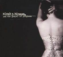 Micah P. Hinson And The Gospel Of Progress : Micah P. Hinson And The Gospel Of Progress (CD, Album)