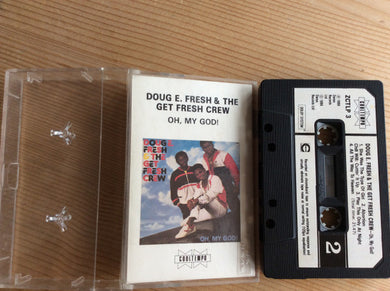 Doug E. Fresh & The Get Fresh Crew* : Oh, My God! (Cass, Album)