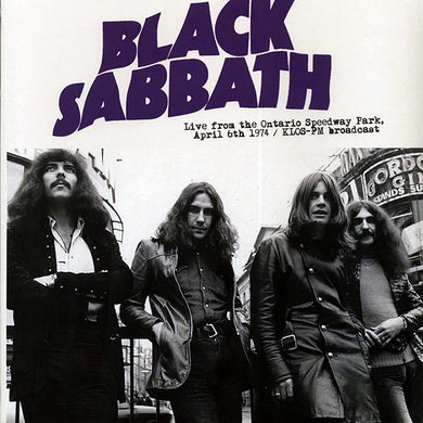 Black Sabbath Live From The Ontario Speedway Park, April 6th 1974: KLOS-FM Broadcast vinyl LP - Burning World Mailorder