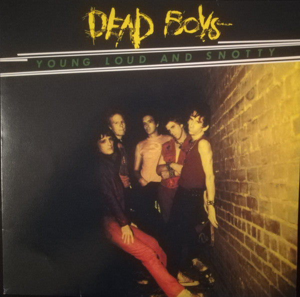 Dead Boys – Young Loud And Snotty (Sire 7599 26038-2, Unofficial Reissue)