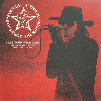 The Sisters Of Mercy Play Your Wild Card LP black vinyl - Burning World Mailorder