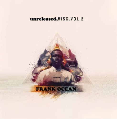 Frank Ocean – Unreleased, Misc.Vol.2