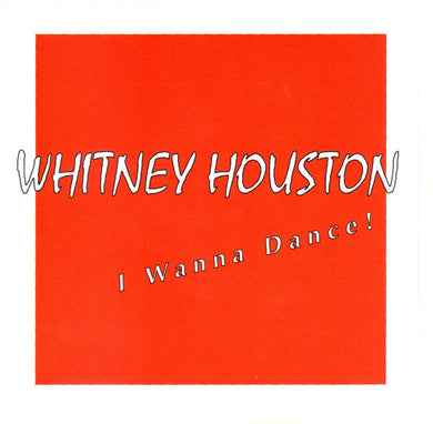 Whitney Houston – I Wanna Dance !