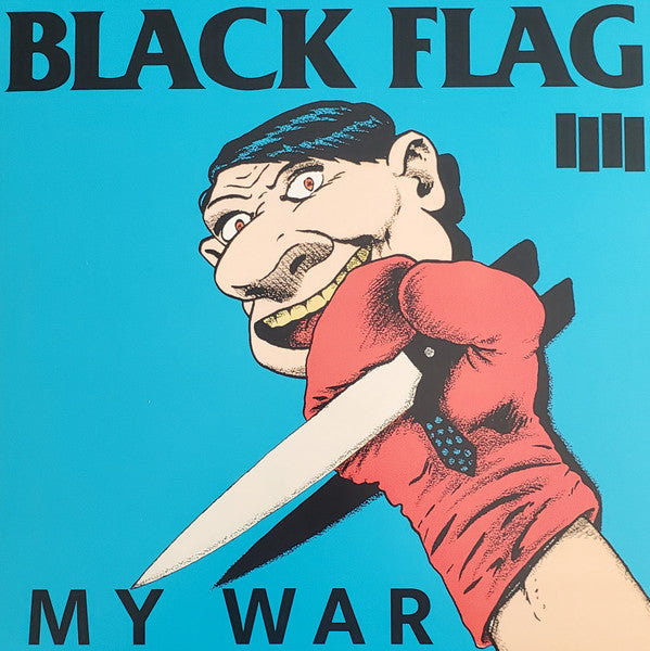 Black Flag – My War vinyl LP cover