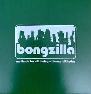 Bongzilla : Methods For Attaining Extreme Altitudes (12