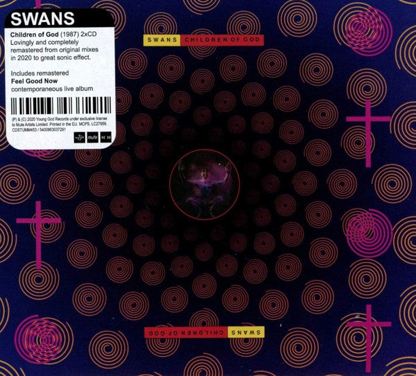 Swans : Children Of God / Feel Good Now (CD, Album, RE + CD, Album, RE + Comp, RM)