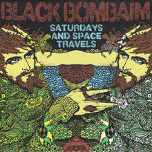 Black Bombaim : Saturdays And Space Travels (LP, Album, RE)