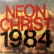 Neon Christ : 1984 (LP, Comp)