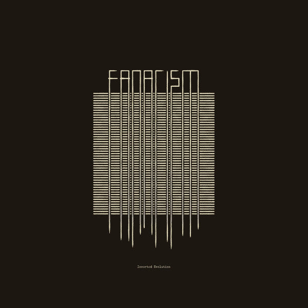 Fanatism : Inverted Evolution (LP, Album, Ltd, Cre)