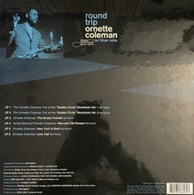 Ornette Coleman : Round Trip: Ornette Coleman On Blue Note (LP, Album, RE, 180 + LP, Album, RE, 180 + LP, Albu)