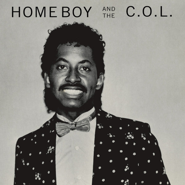 Home Boy And The C.O.L. : Home Boy And The C.O.L. (LP, Album, RSD, Ltd, RE)