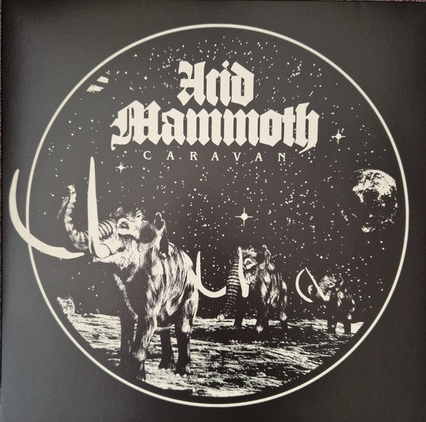 Acid Mammoth : Caravan (LP, Album, Ltd, RP, Bla)