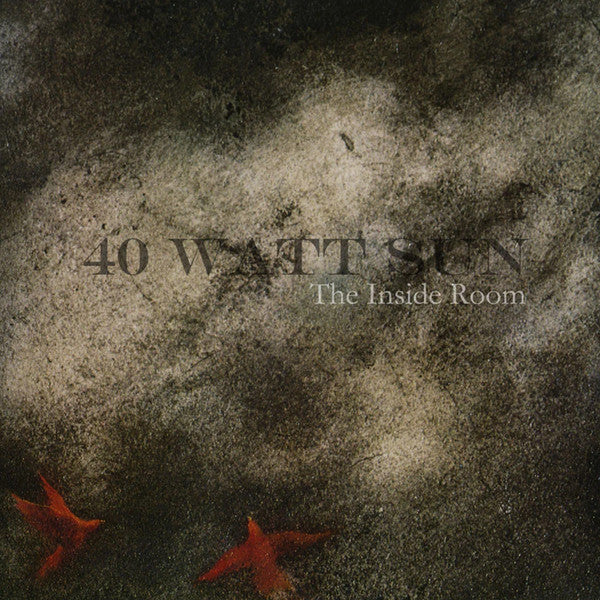 40 Watt Sun : The Inside Room (LP + LP, S/Sided + Album, RE)