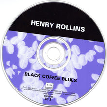 Henry Rollins : Black Coffee Blues (2xCD, Album, RE)