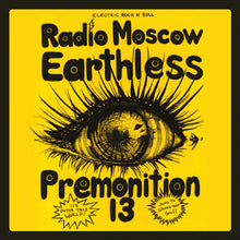 Earthless / Premonition 13 / Radio Moscow (2) : Earthless / Premonition 13 / Radio Moscow (LP, Ltd, Red)