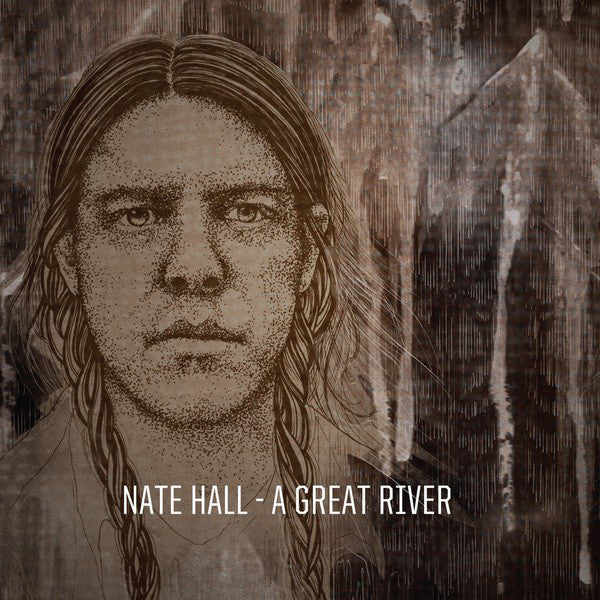 Nate Hall : A Great River (CD, Album)