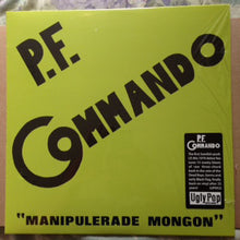 P.F. Commando : Manipulerade Mongon (LP, RE)