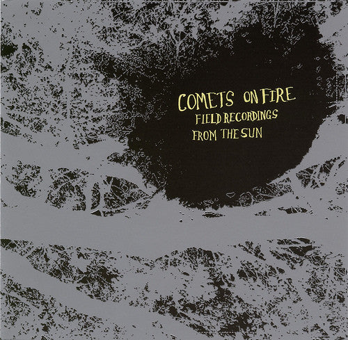 Comets On Fire : Field Recordings From The Sun (CD, Album)